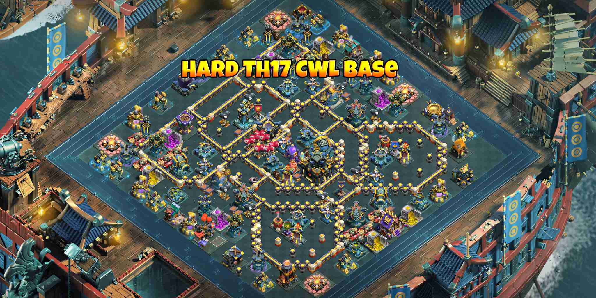 Hard TH17 Anti Everything Base for CWL Defense