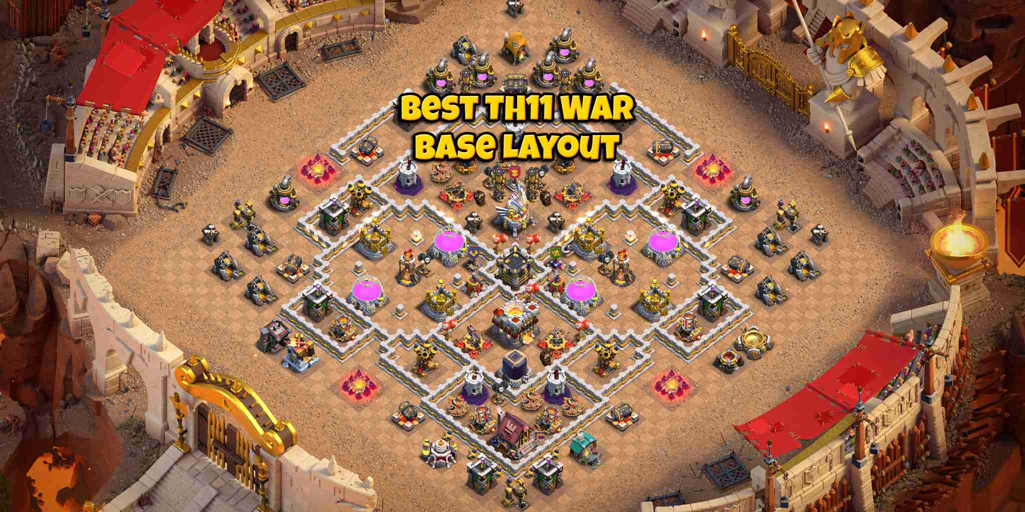 Unbeatable TH11 Clan War Base Layout