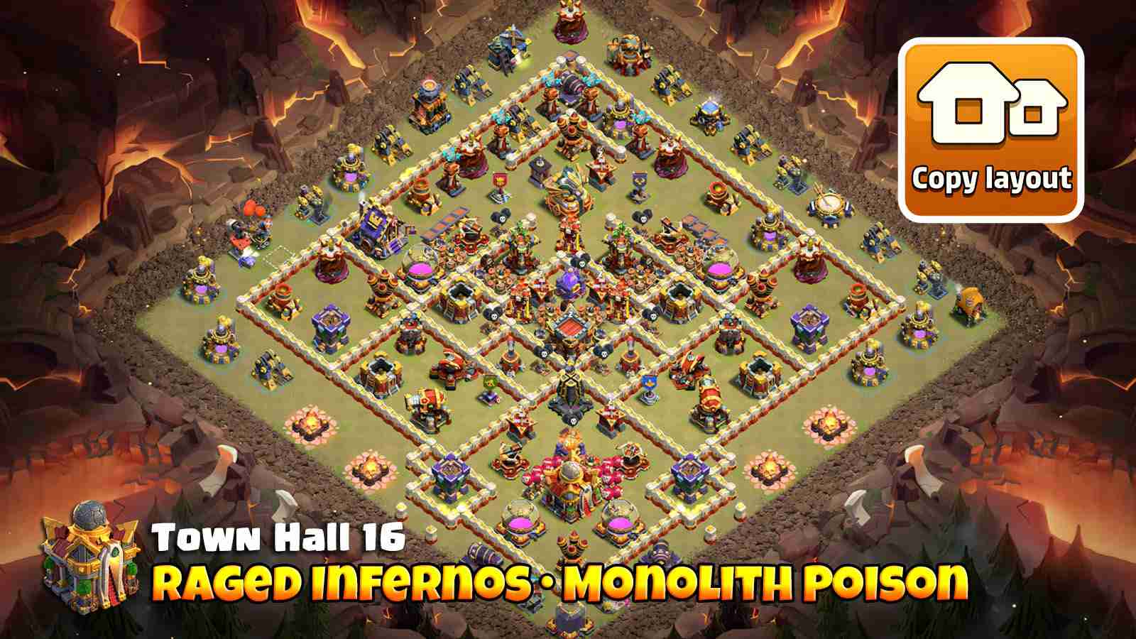 Raged Infernos and Monolith near Town Hall creating powerful anti-hero defense zone