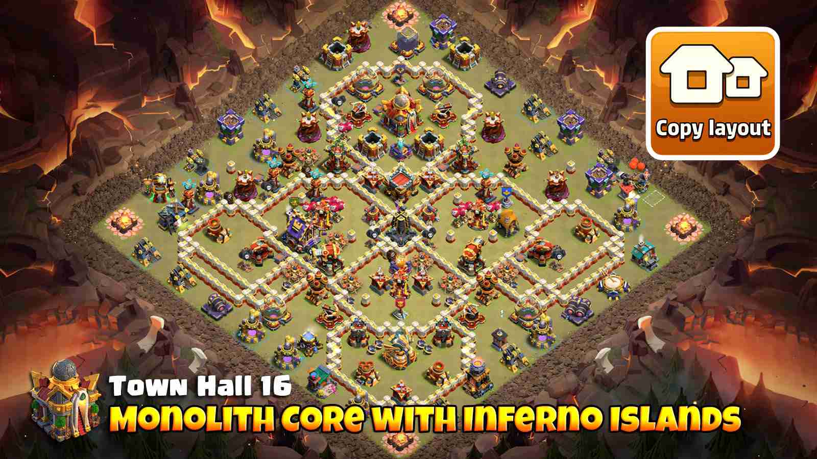 Base layout showing Monolith core with Inferno islands defended by heroes