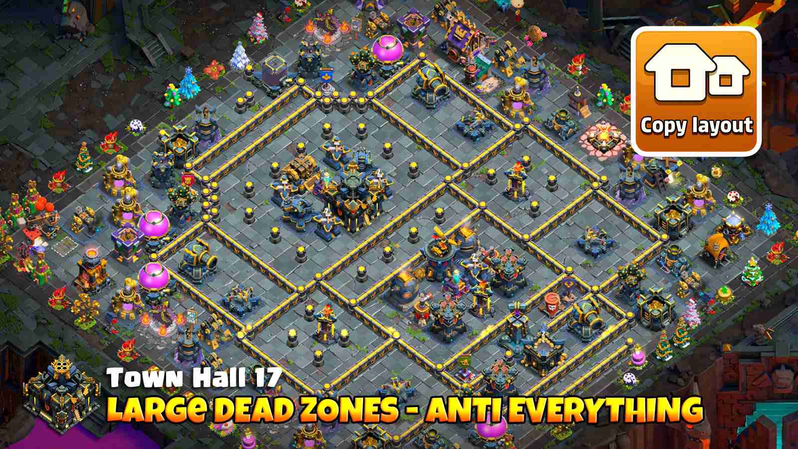Town Hall 17 base with large deadzones and double Invisibility towers