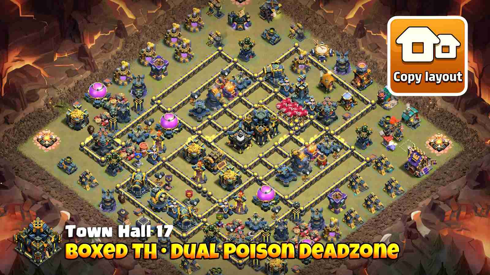 Boxed TownHall with deadzones that divert troops and Poison Towers slowing heroes and blimp drops.
