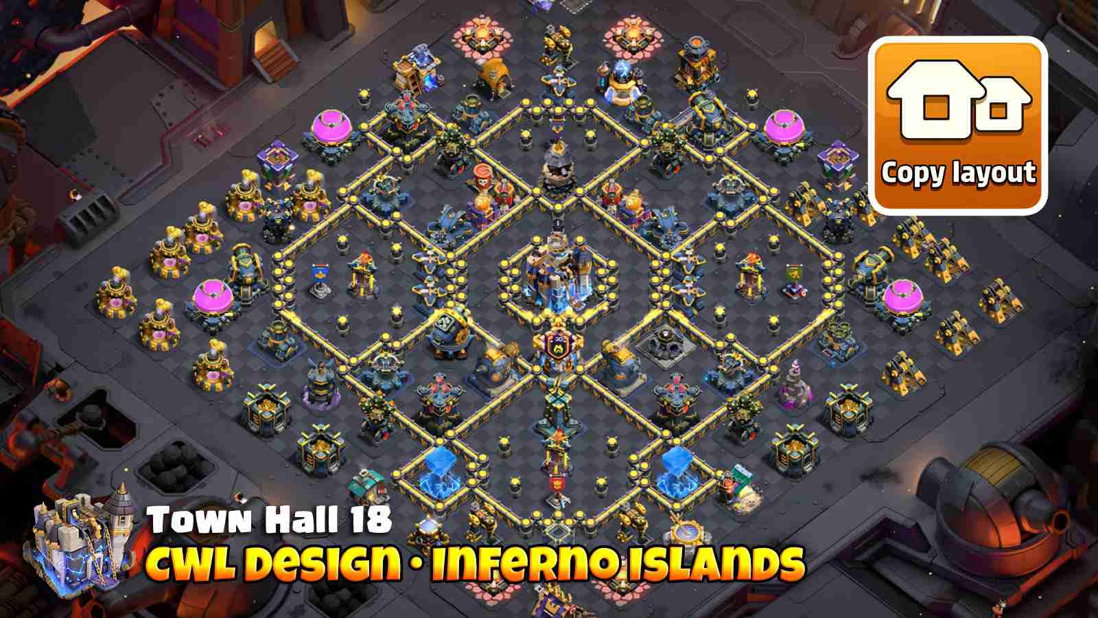 CWL layout with spaced multi inferno islands and dual Poison Towers for root riders and electro dragon defense.