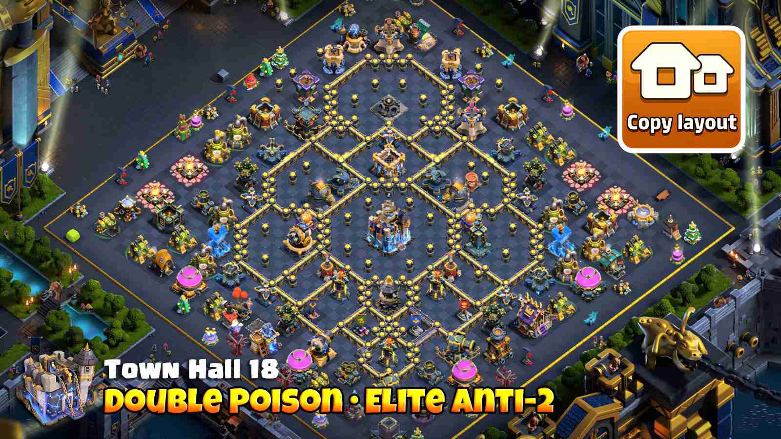 Anti-2 war base with double Poison towers and side islands for strong defense