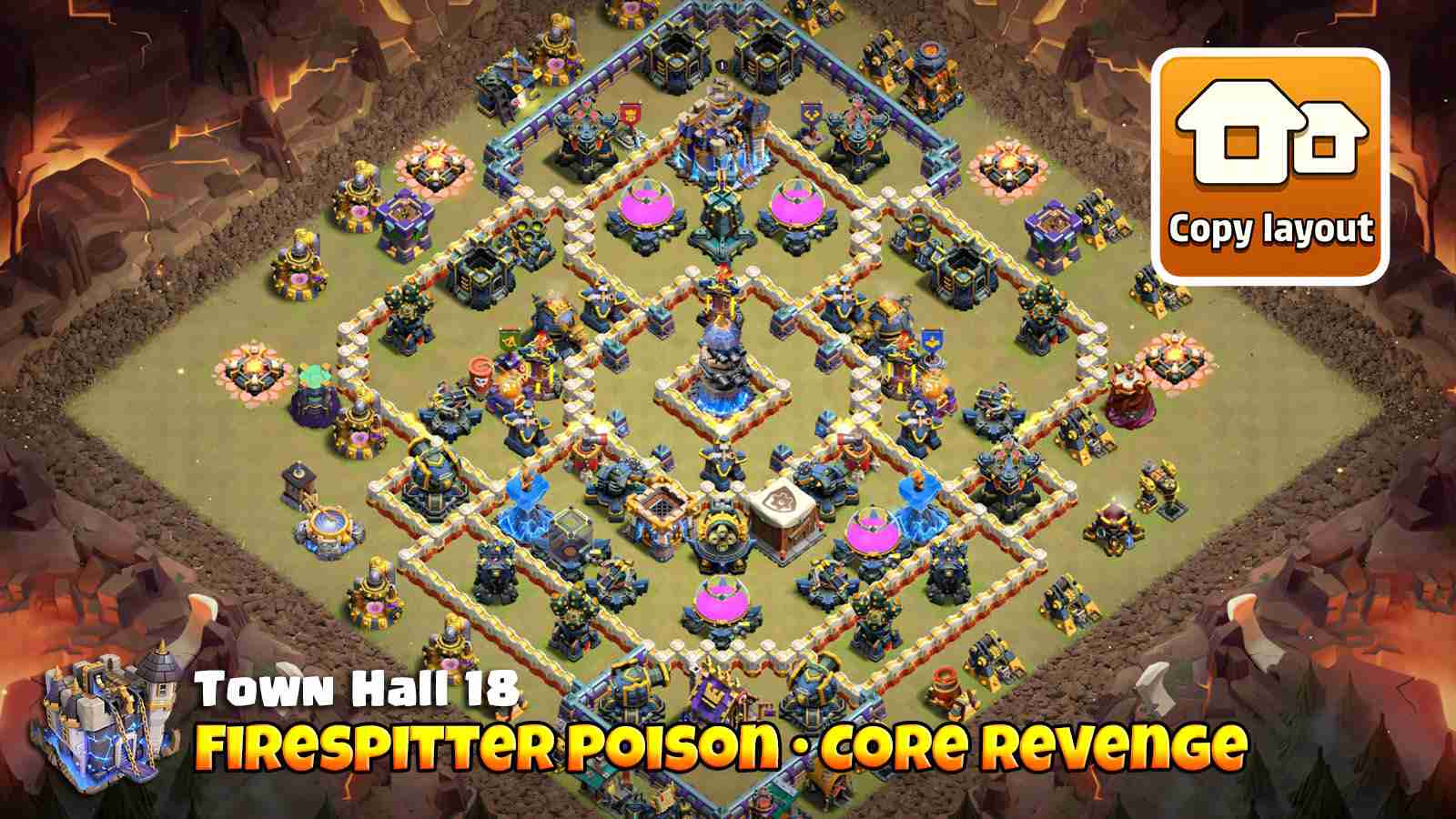 Anti3 base with core Revenge Tower and Poison Tower near Firespitters