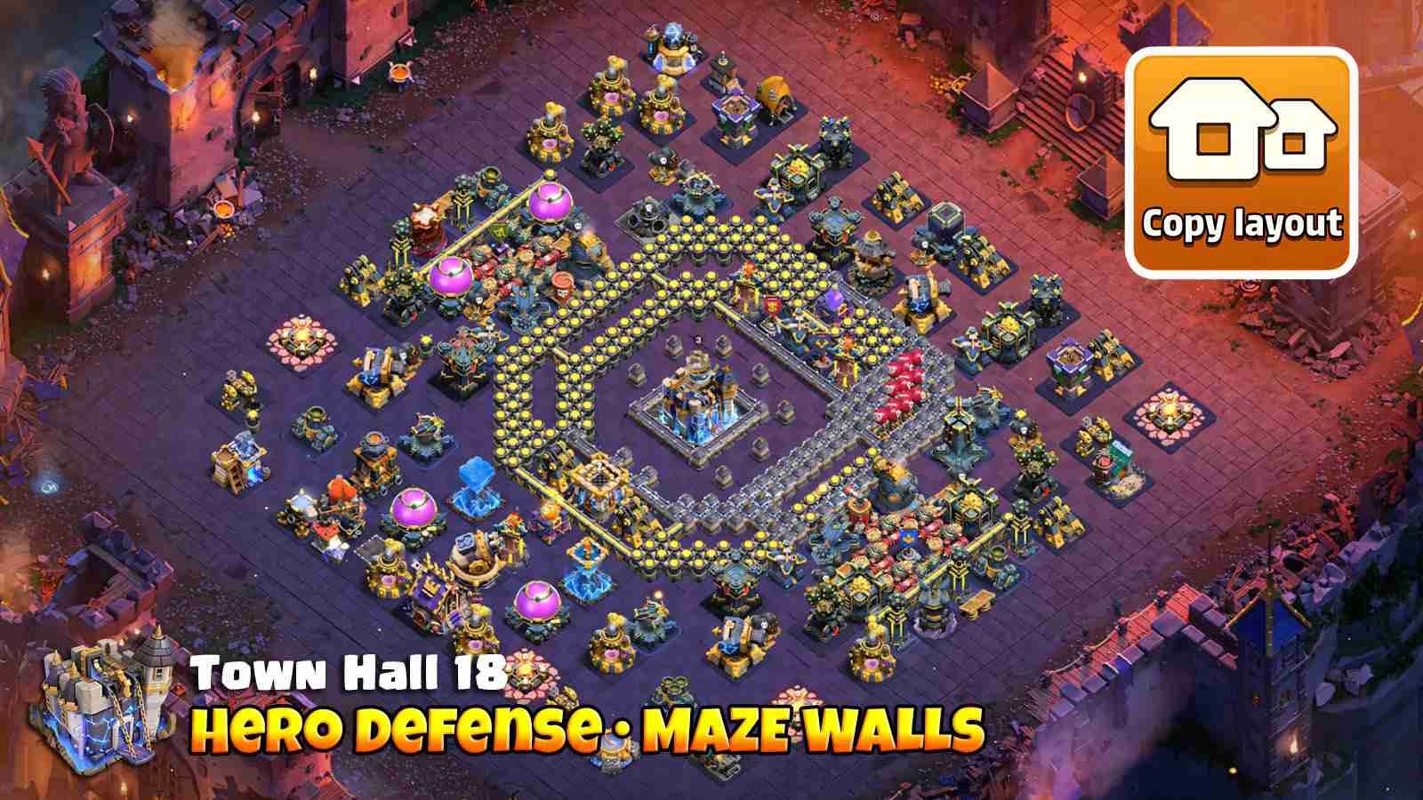 Town Hall 18 hero defense base using maze walls and deadzones to pull Royal Champion or Heroes sideways