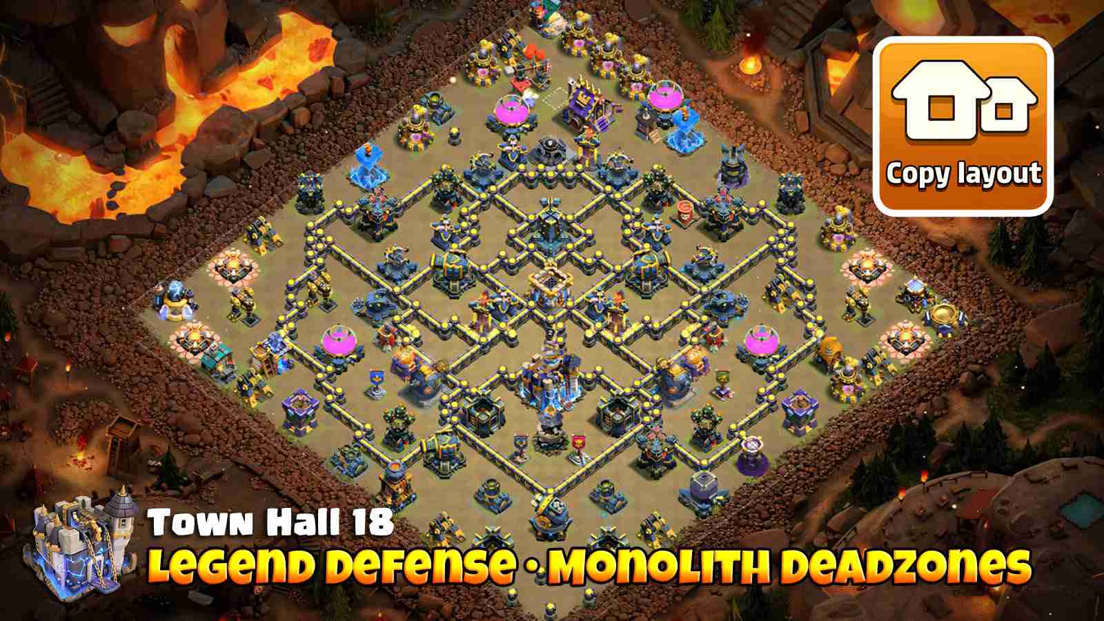 Base 4 diamond style legend defense with Monolith deadzones