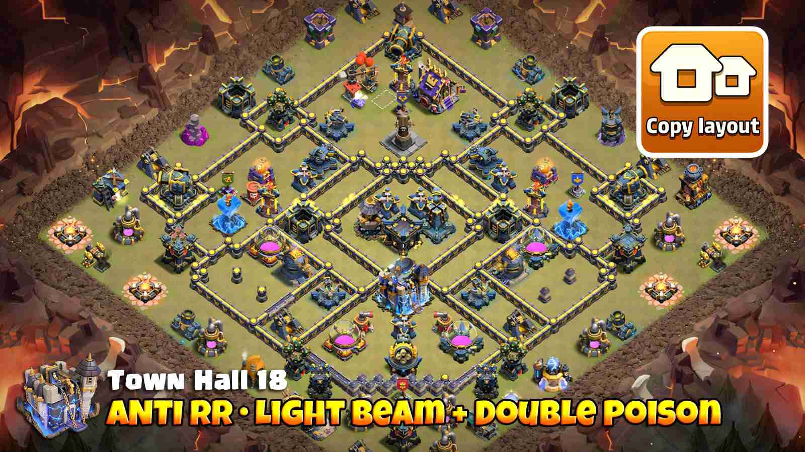 TH18 Root Rider defense Base with Double Poison Towers covering core entry paths, hero walk zones (RC + Archer) and crafted Light Beam