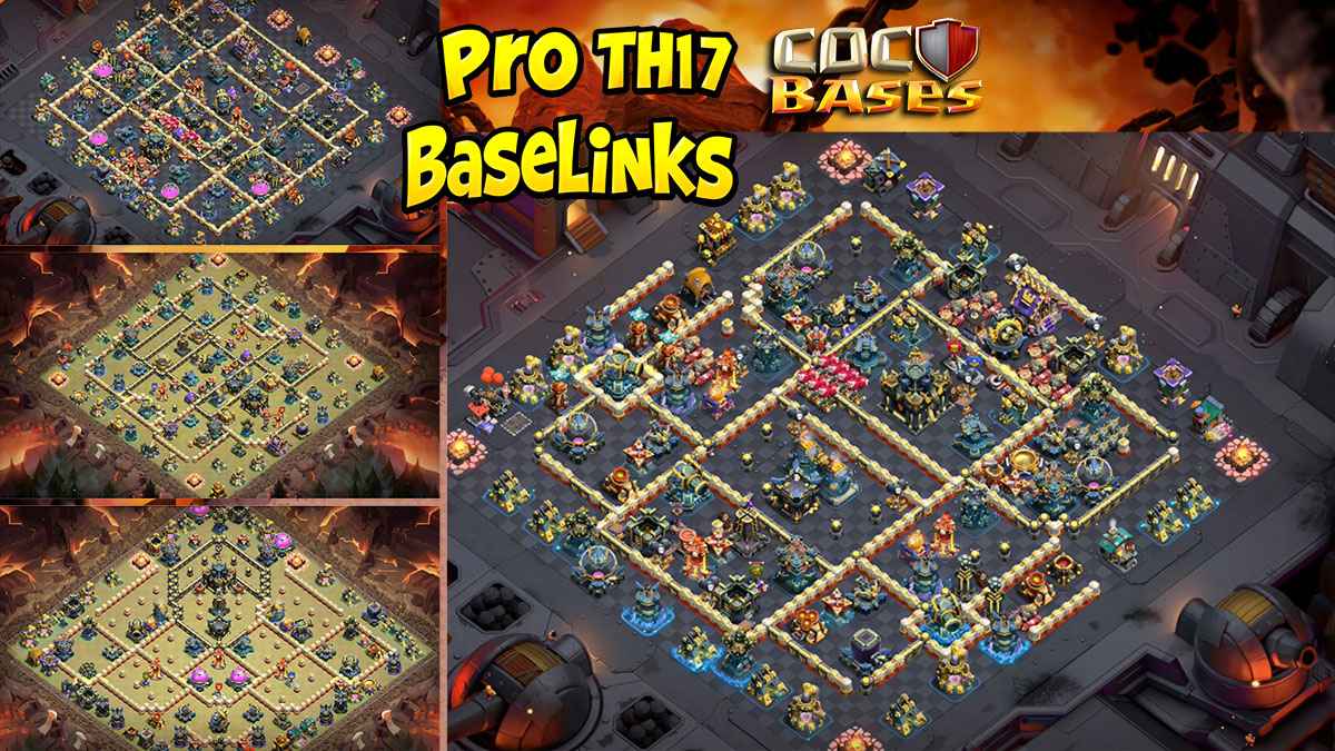 Pro TH17 Base Links: Top 6 Town Hall 17 Bases