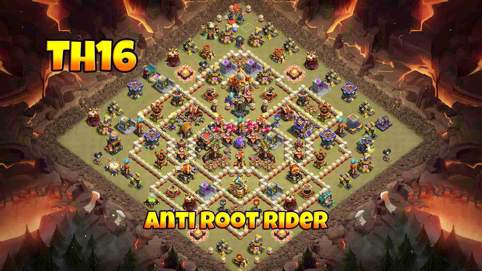 TH16 Anti Root Rider Base Layout