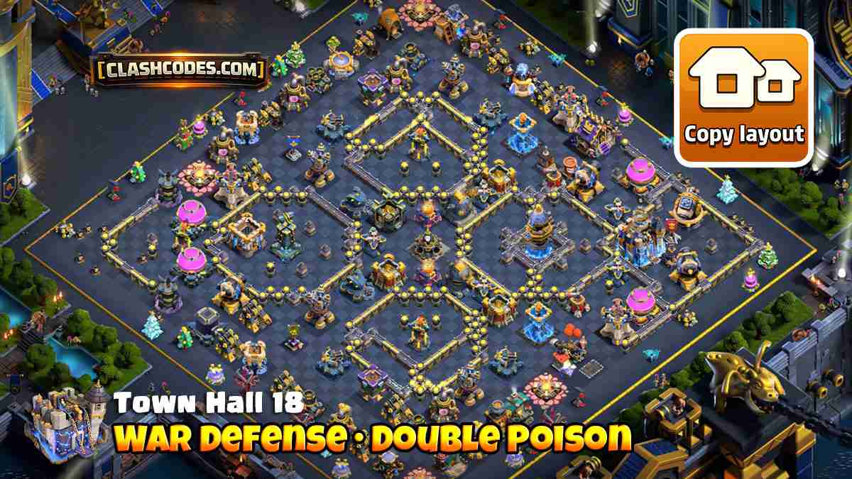 War layout with large dead zones and double Poison Towers splitting Root Riders from Healers