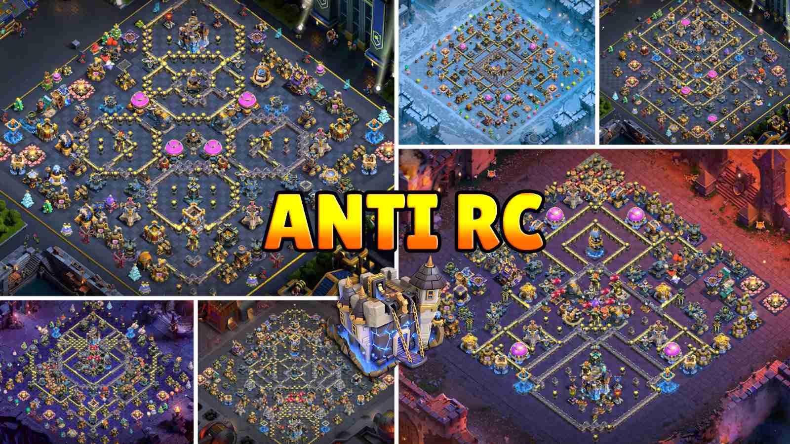 10+ TH18 Anti-RC Walk Layouts to Defend Latest Meta