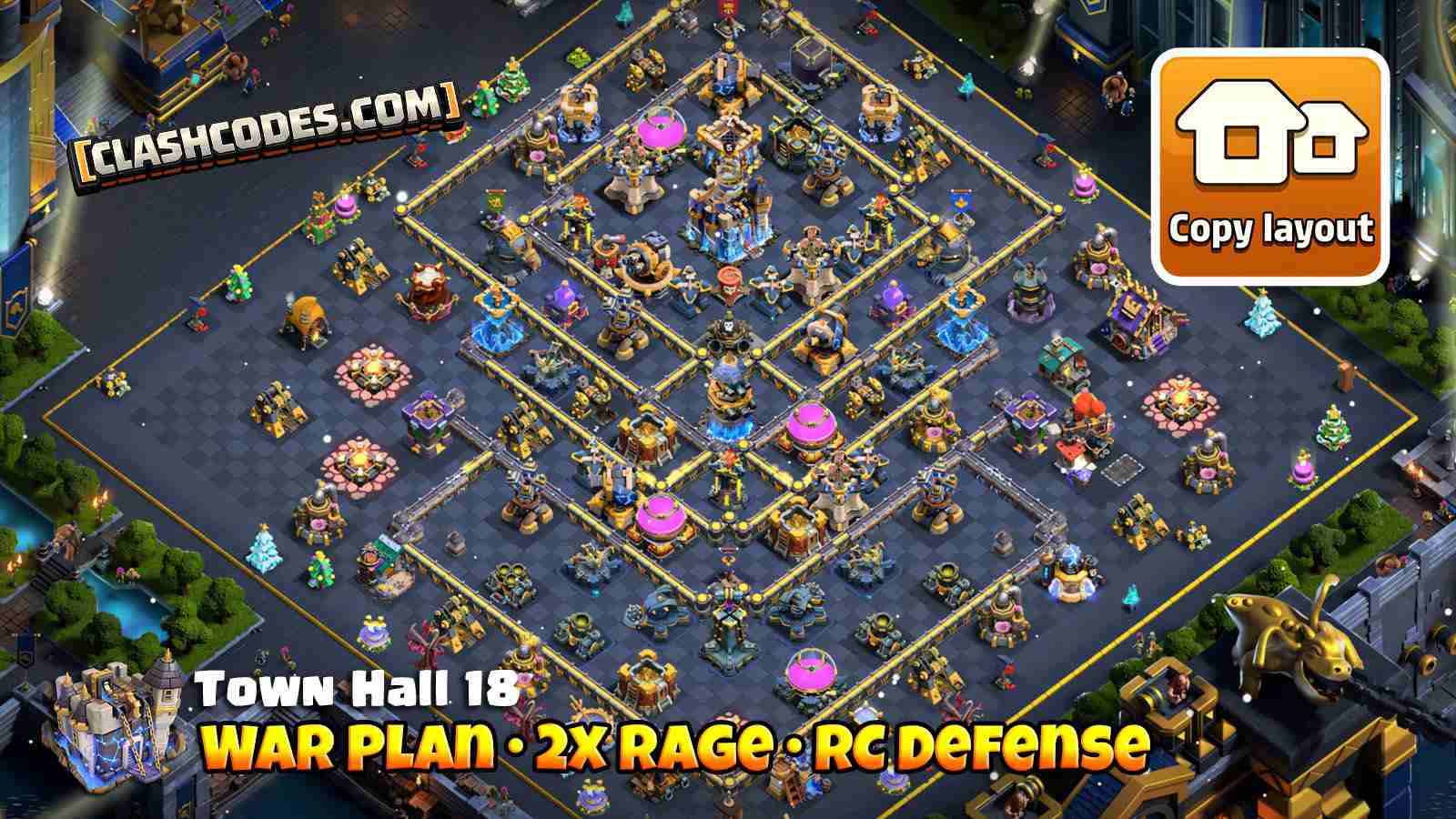 War base with double Rage Towers near entry points