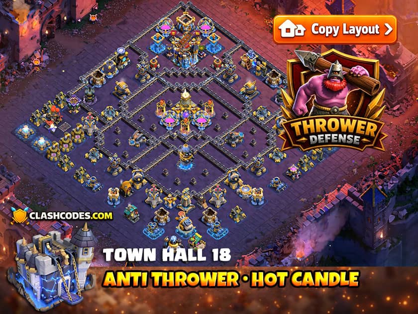 Thrower layout with central Hot Candle protected by Inferno Towers and Rage Tower