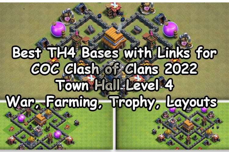 TH4 Base link for CoC. War, Farming, Trophy base layout