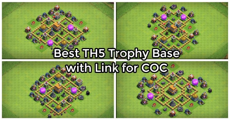 Best TH5 Trophy Base with Link for CoC