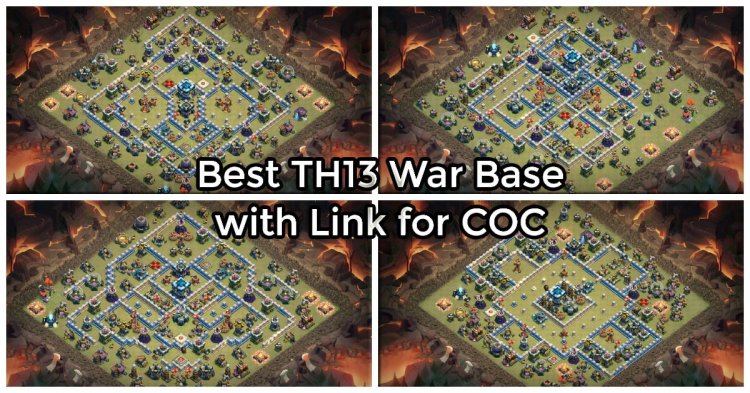 Best TH13 War Base with Link for CoC