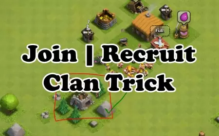 Secret Trick to Join Clan and Recruit Members in Clash of Clans